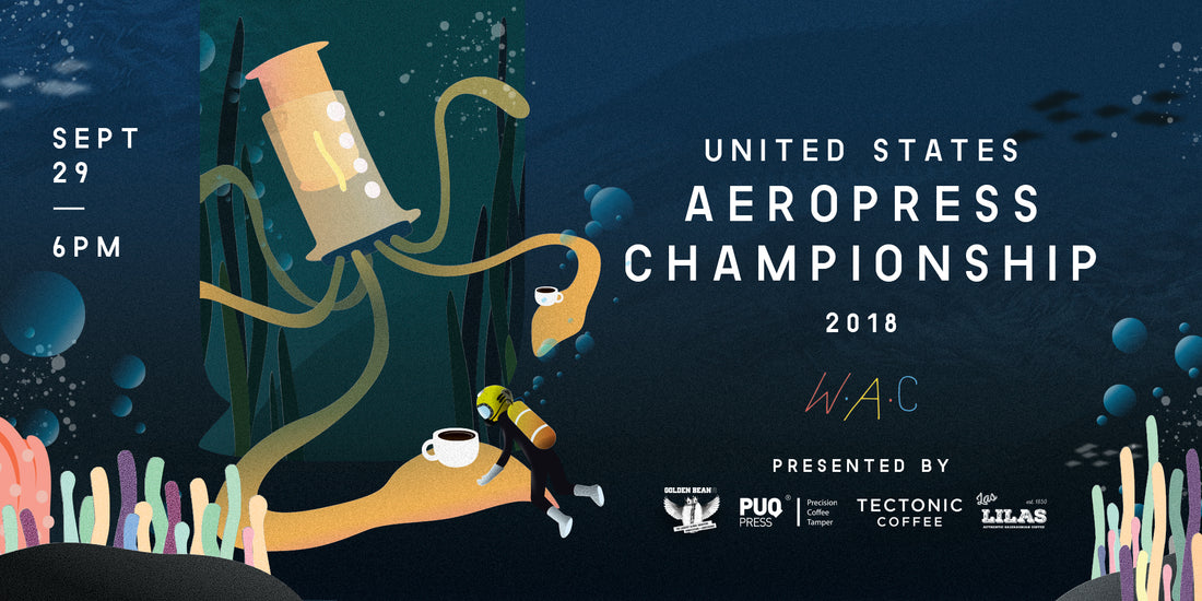 USA Aeropress Championship 2018 Hosted by Tectonic Coffee x Las Lilas Coffee