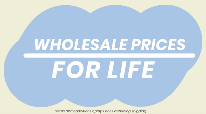 Wholesale Prices For Life! - Expired 2020 - No Longer applicable